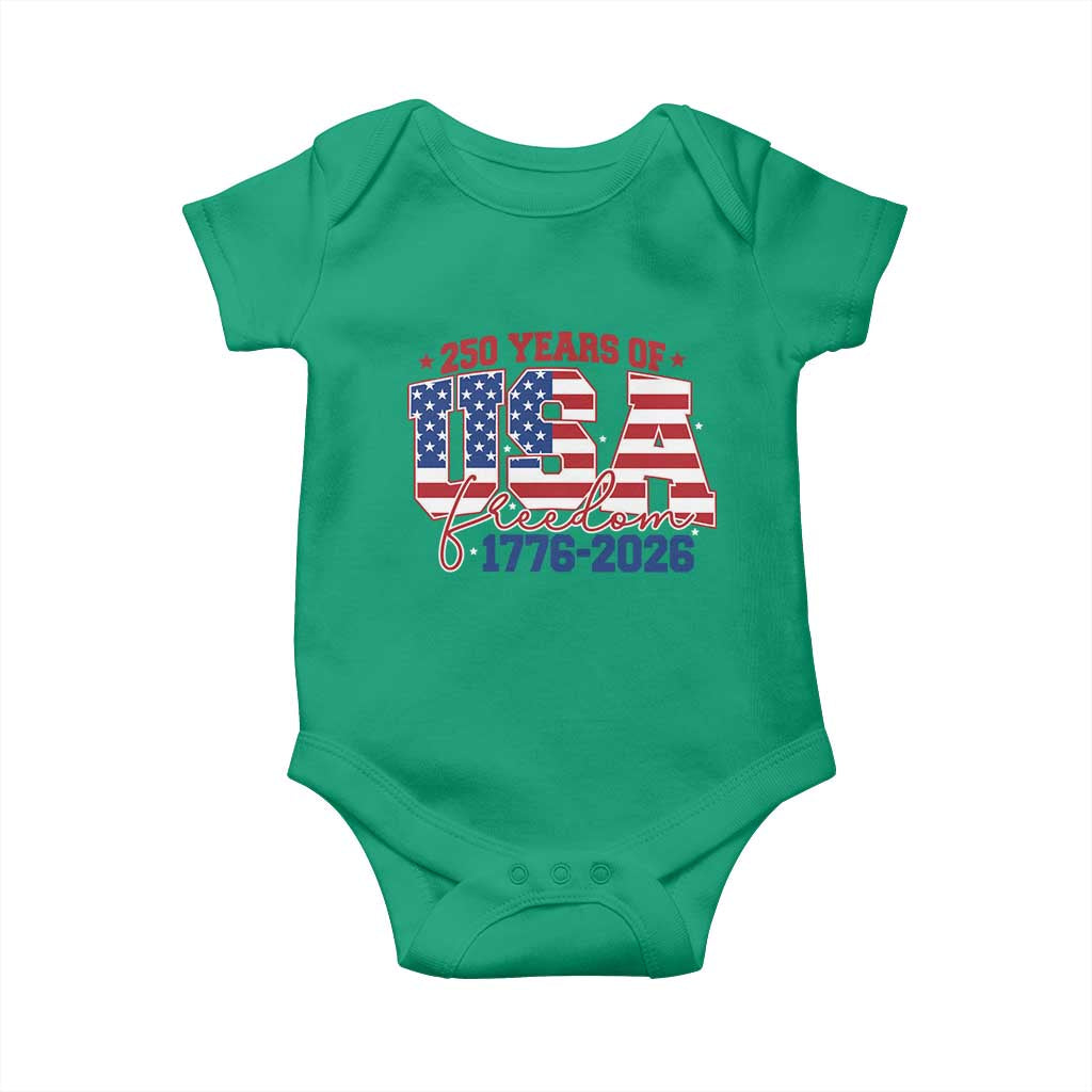 USA 250 Years Of Freedom Baby Onesie USA Independence 250th Anniversary 1776 2026 Patriotic Flag