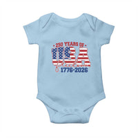 USA 250 Years Of Freedom Baby Onesie USA Independence 250th Anniversary 1776 2026 Patriotic Flag