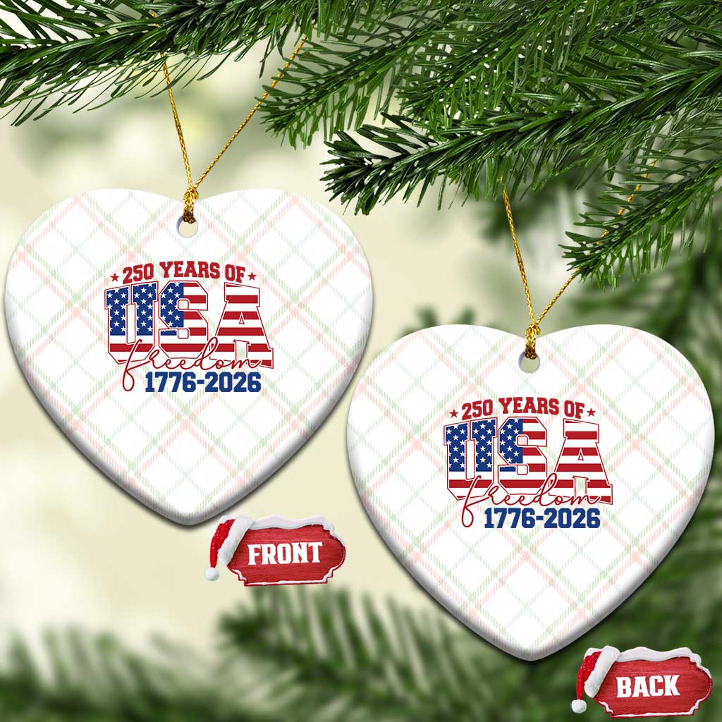 USA 250 Years Of Freedom Ceramic Ornament USA Independence 250th Anniversary 1776 2026 Patriotic Flag