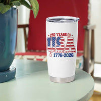 USA 250 Years Of Freedom Tumbler Cup USA Independence 250th Anniversary 1776 2026 Patriotic Flag
