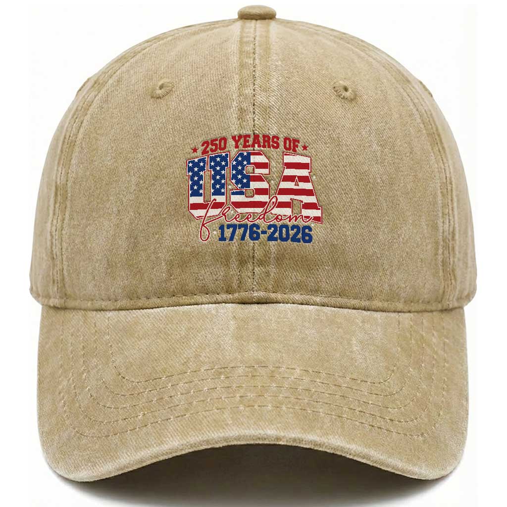 USA 250 Years Of Freedom Washed Cotton Baseball Cap USA Independence 250th Anniversary 1776 2026 Patriotic Flag