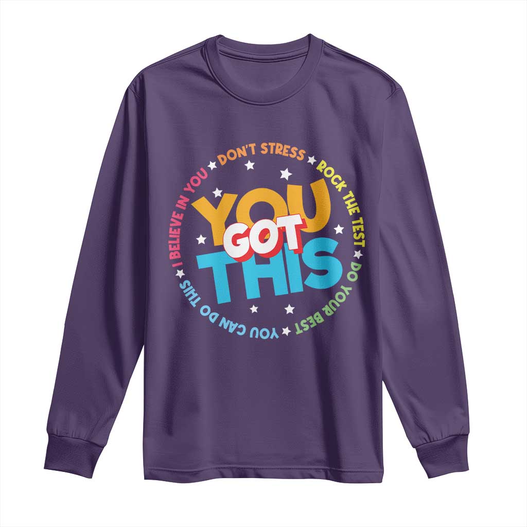 Test Day Teacher Long Sleeve Shirt Rock The Test Dont Stress Just Do Your Best