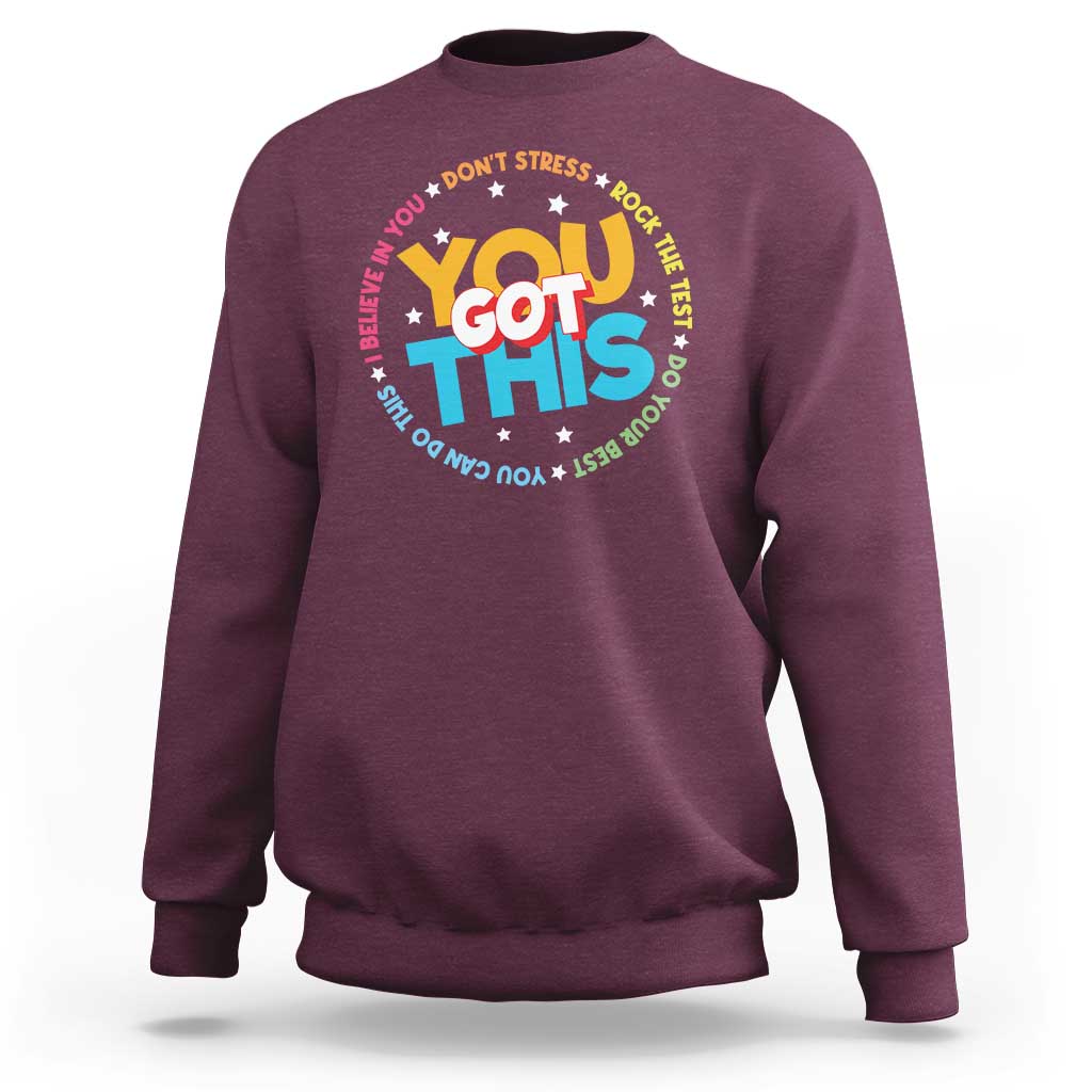 Test Day Teacher Sweatshirt Rock The Test Dont Stress Just Do Your Best