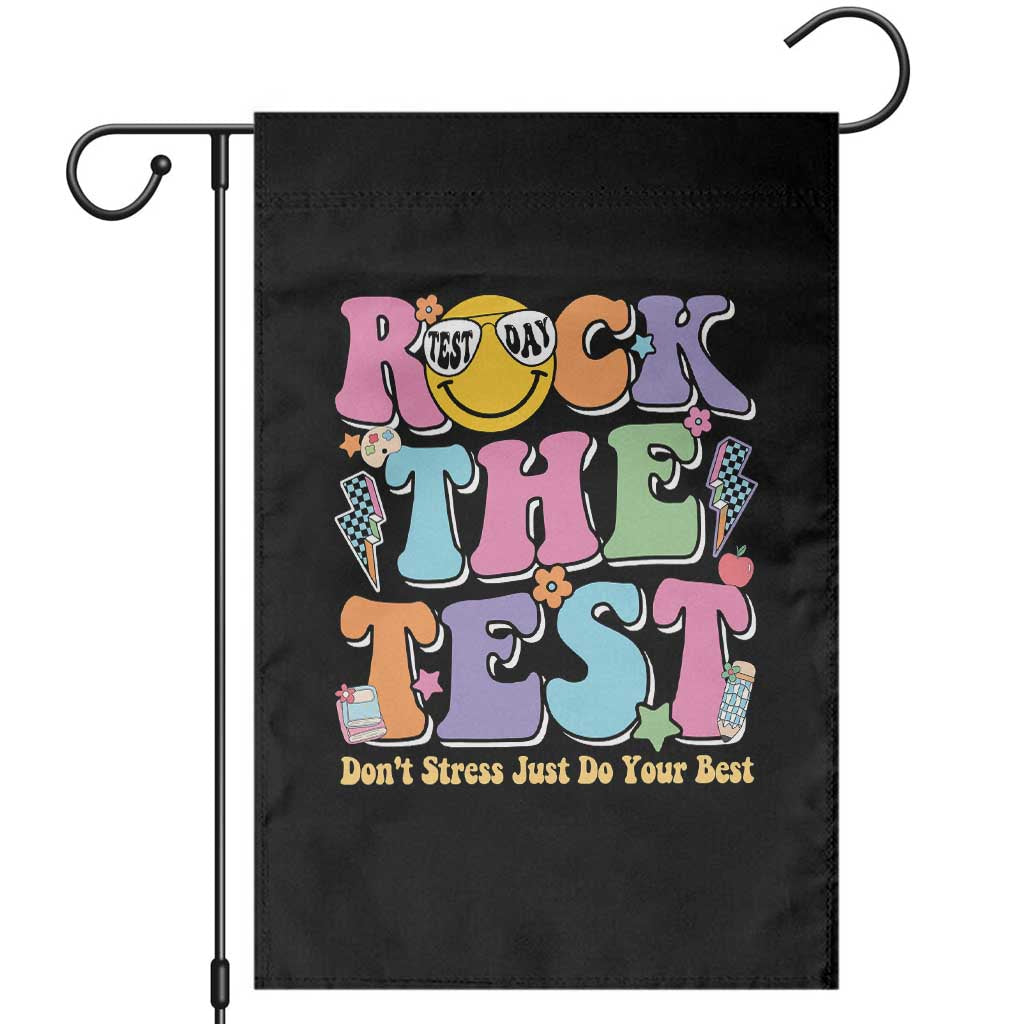 Teacher Test Day Garden Flag Rock The Test Dont Stress Just Do Your Best Cute Groovy