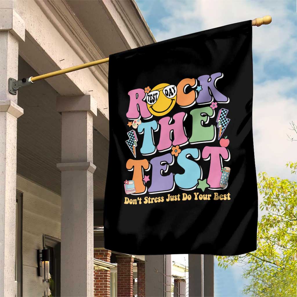 Teacher Test Day Garden Flag Rock The Test Dont Stress Just Do Your Best Cute Groovy