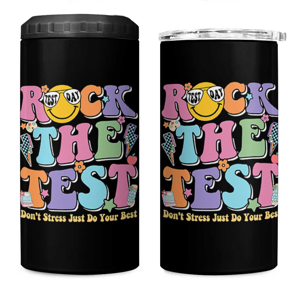 Teacher Test Day 4 in 1 Can Cooler Tumbler Rock The Test Dont Stress Just Do Your Best Cute Groovy
