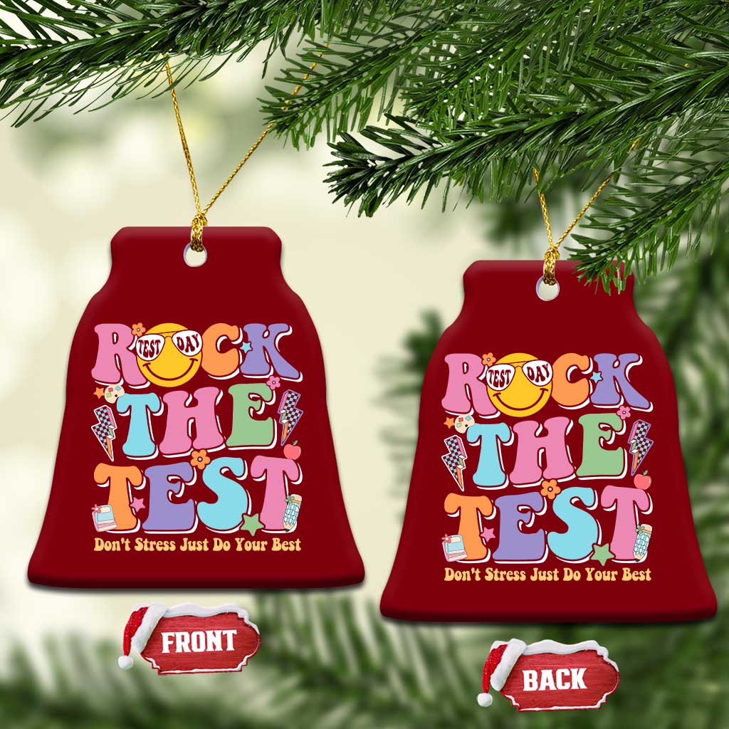 Teacher Test Day Ceramic Ornament Rock The Test Dont Stress Just Do Your Best Cute Groovy