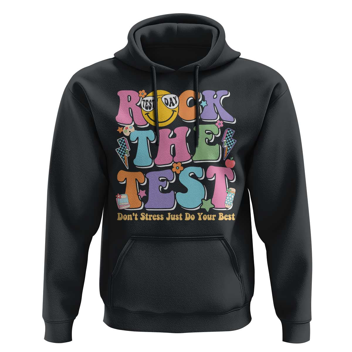 Teacher Test Day Hoodie Rock The Test Dont Stress Just Do Your Best Cute Groovy