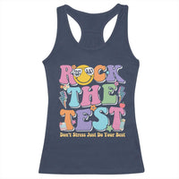 Teacher Test Day Racerback Tank Top Rock The Test Dont Stress Just Do Your Best Cute Groovy