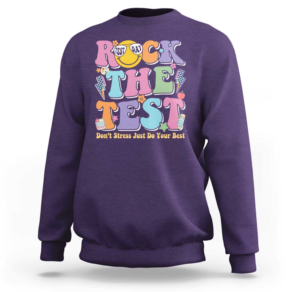 Teacher Test Day Sweatshirt Rock The Test Dont Stress Just Do Your Best Cute Groovy