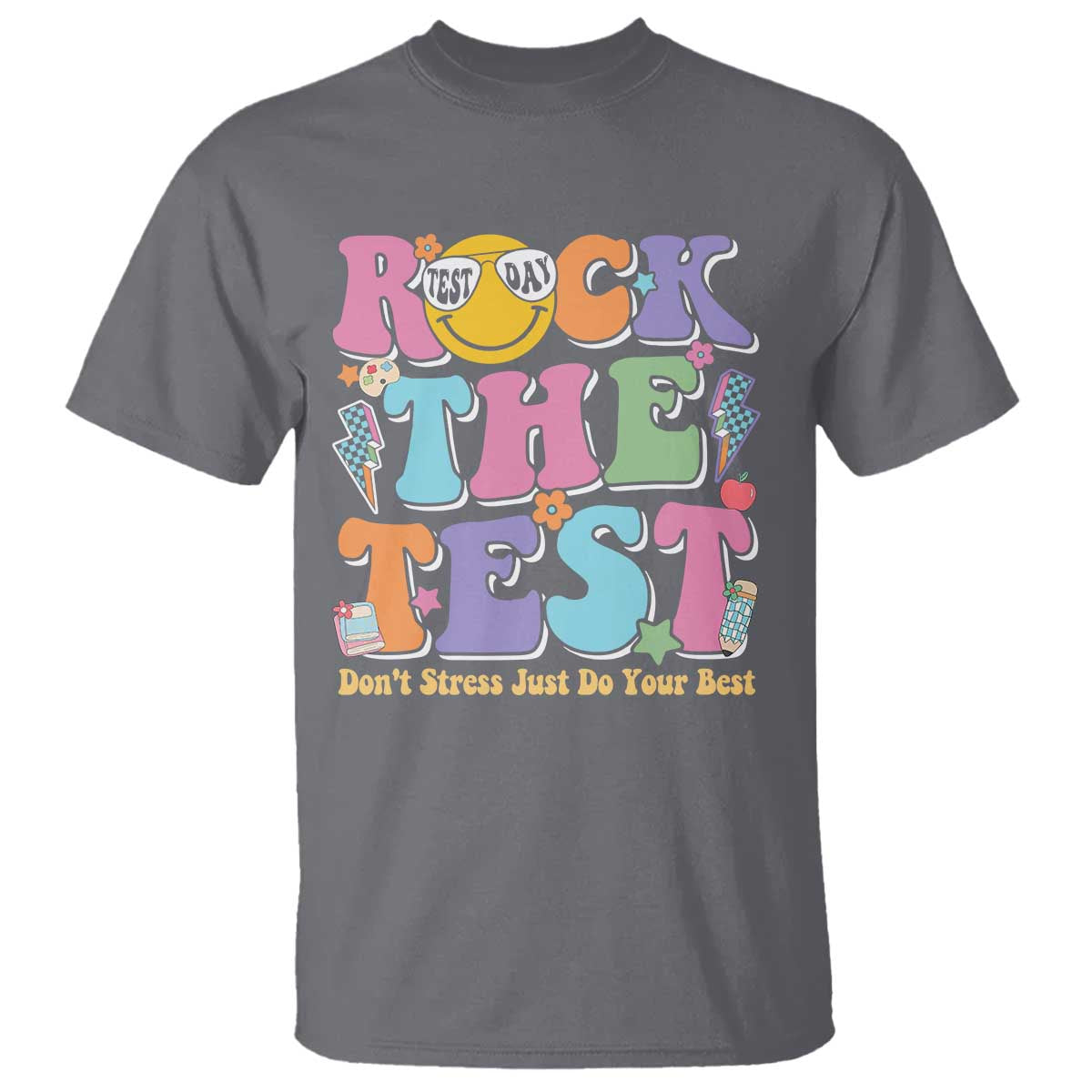 Teacher Test Day T Shirt Rock The Test Dont Stress Just Do Your Best Cute Groovy