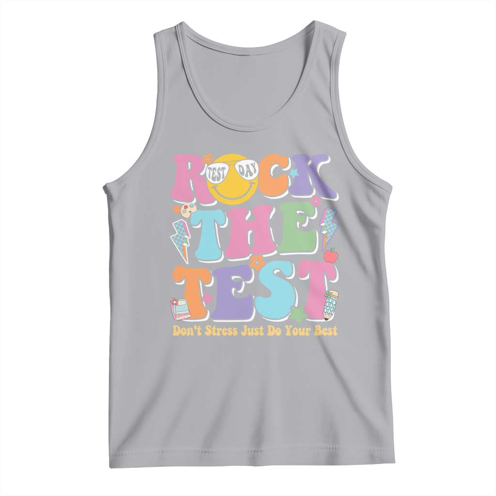Teacher Test Day Tank Top Rock The Test Dont Stress Just Do Your Best Cute Groovy