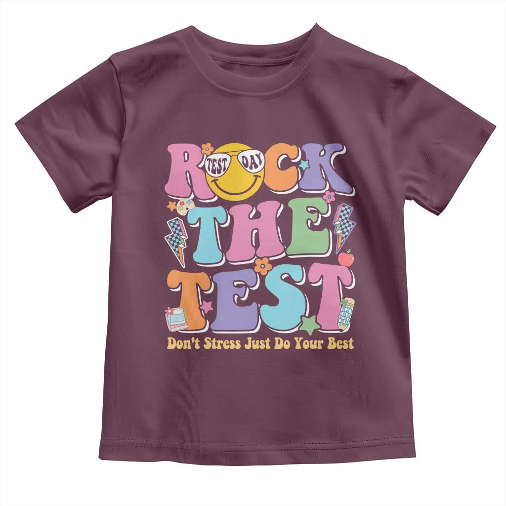 Teacher Test Day Toddler T Shirt Rock The Test Dont Stress Just Do Your Best Cute Groovy