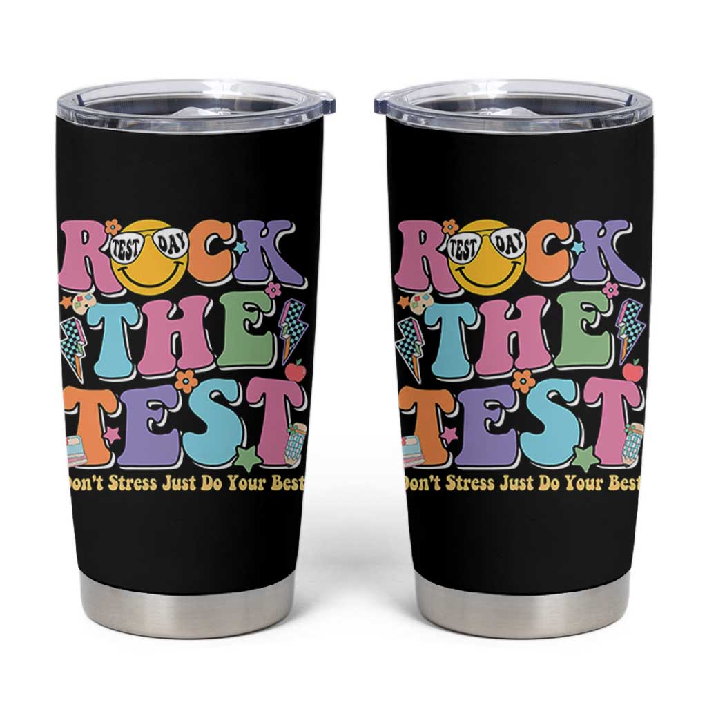 Teacher Test Day Tumbler Cup Rock The Test Dont Stress Just Do Your Best Cute Groovy