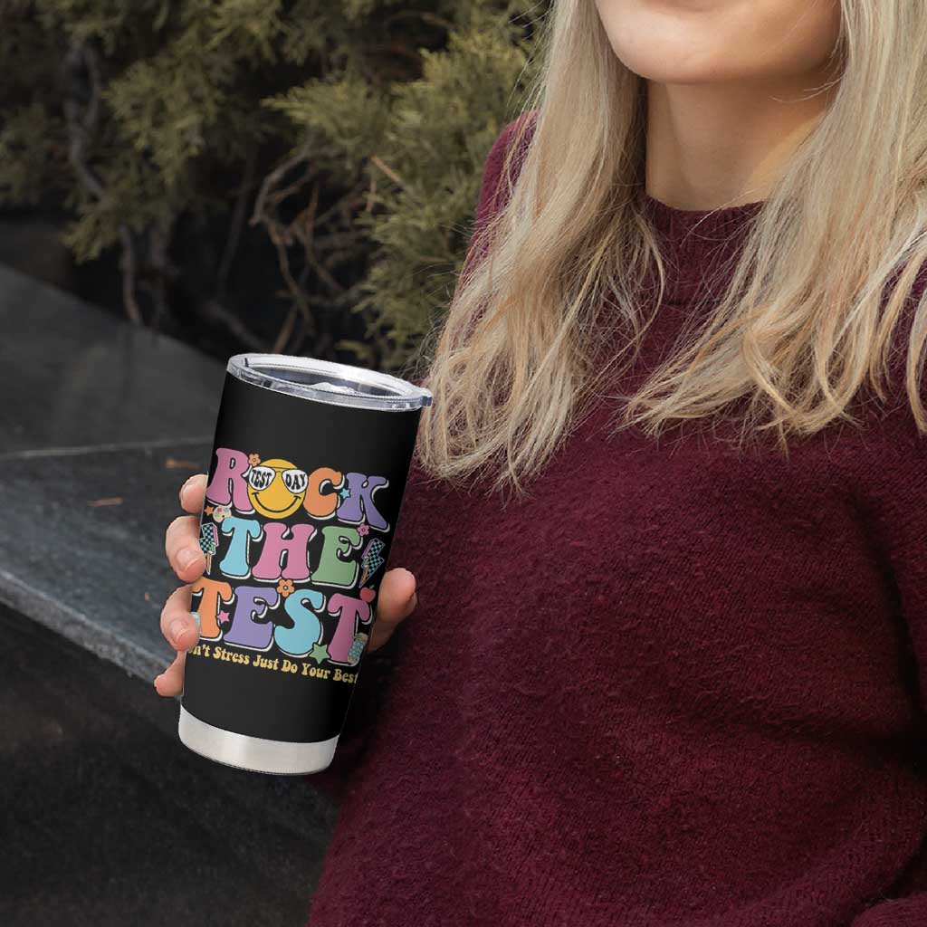 Teacher Test Day Tumbler Cup Rock The Test Dont Stress Just Do Your Best Cute Groovy