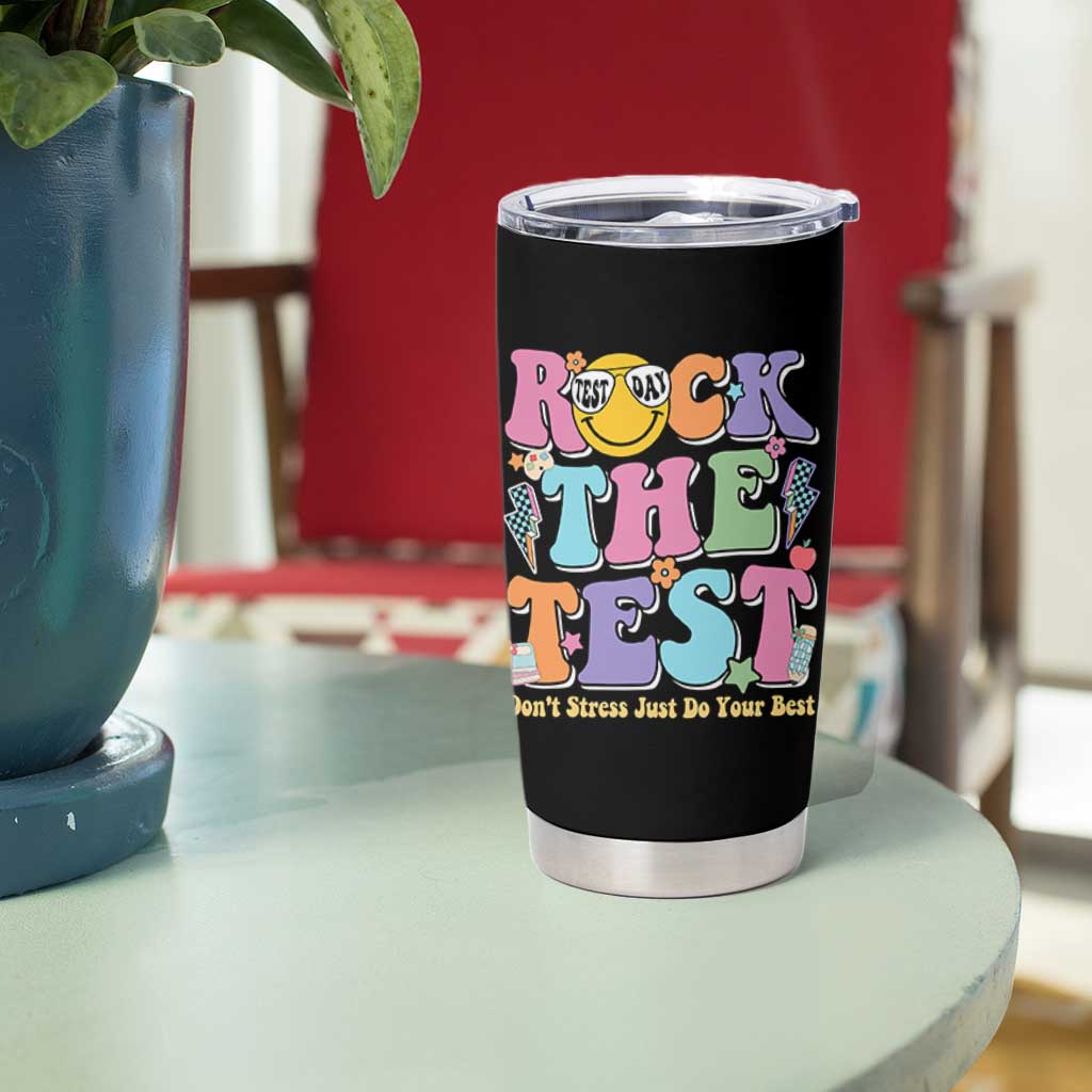 Teacher Test Day Tumbler Cup Rock The Test Dont Stress Just Do Your Best Cute Groovy