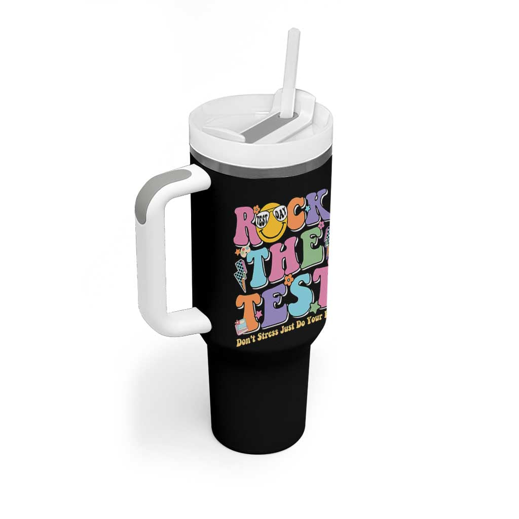 Teacher Test Day Tumbler With Handle Rock The Test Dont Stress Just Do Your Best Cute Groovy