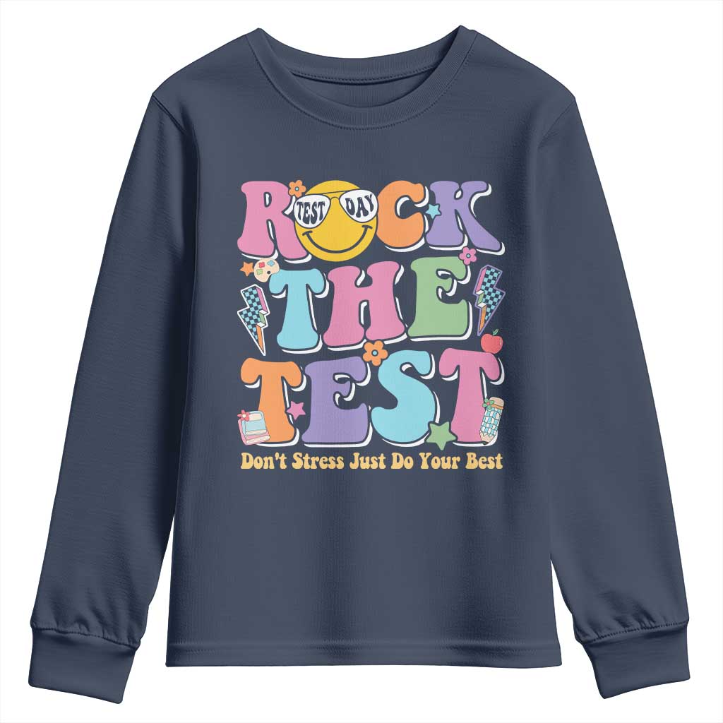 Teacher Test Day Youth Sweatshirt Rock The Test Dont Stress Just Do Your Best Cute Groovy