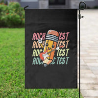 Teacher Rock The Test Day Garden Flag Testing Motivational