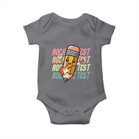 Teacher Rock The Test Day Baby Onesie Testing Motivational