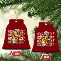 Teacher Rock The Test Day Ceramic Ornament Testing Motivational