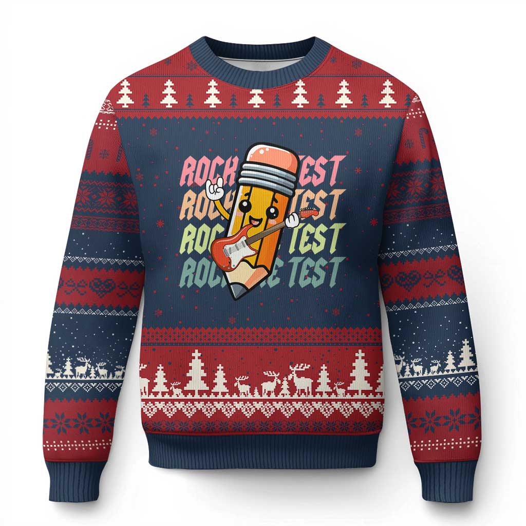 Teacher Rock The Test Day Ugly Christmas Sweater Testing Motivational