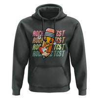 Teacher Rock The Test Day Hoodie Testing Motivational