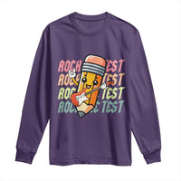Teacher Rock The Test Day Long Sleeve Shirt Testing Motivational