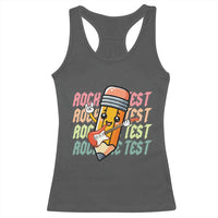 Teacher Rock The Test Day Racerback Tank Top Testing Motivational