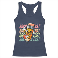 Teacher Rock The Test Day Racerback Tank Top Testing Motivational