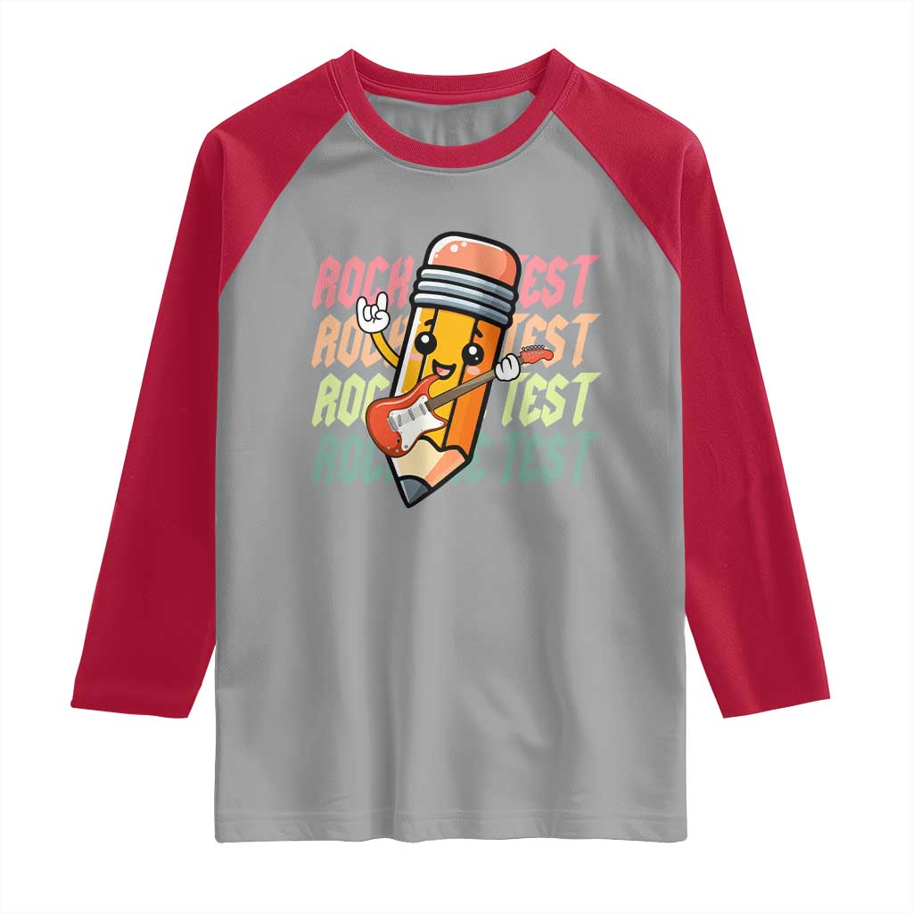 Teacher Rock The Test Day Raglan Shirt Testing Motivational