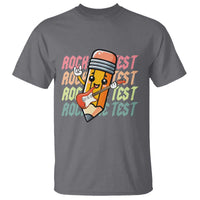 Teacher Rock The Test Day T Shirt Testing Motivational