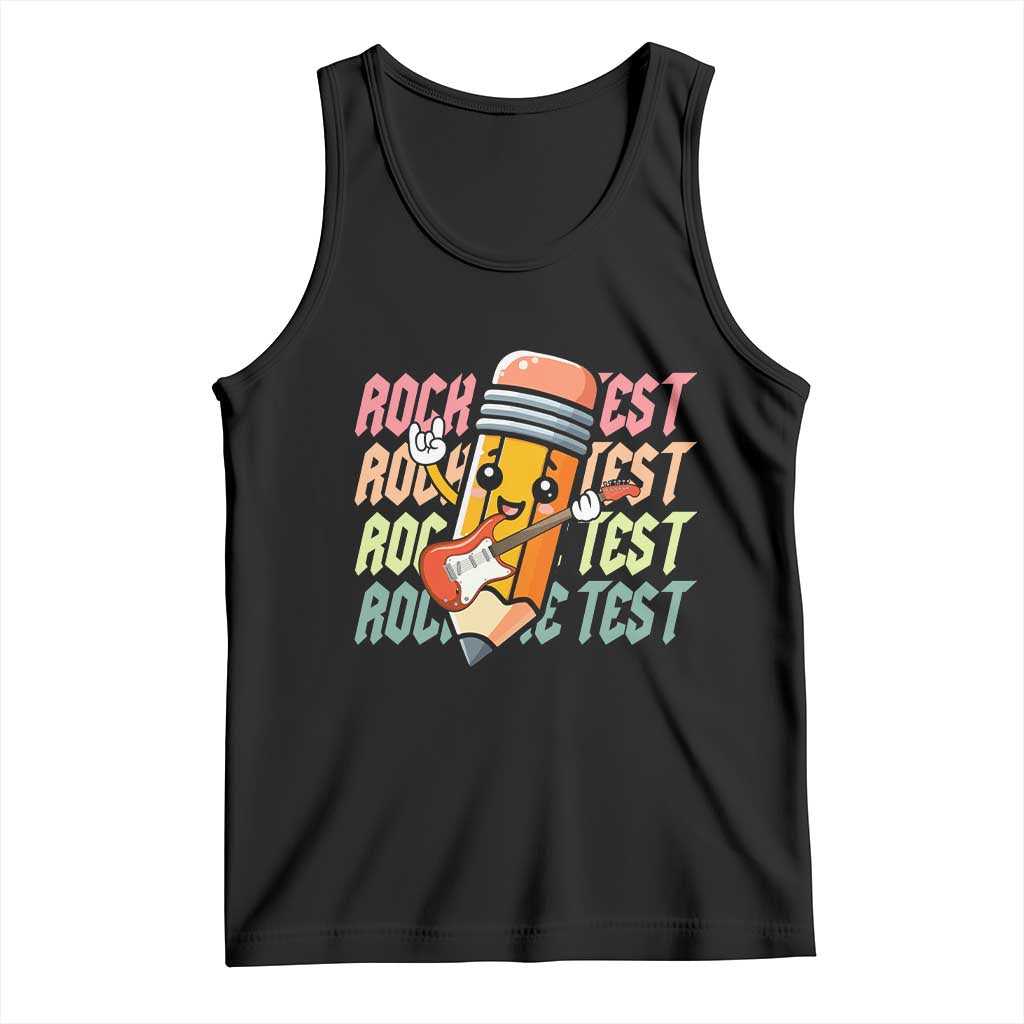Teacher Rock The Test Day Tank Top Testing Motivational