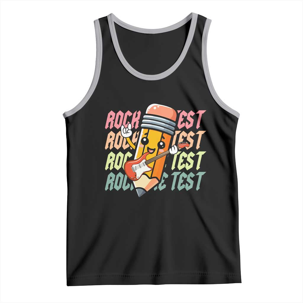 Teacher Rock The Test Day Tank Top Testing Motivational