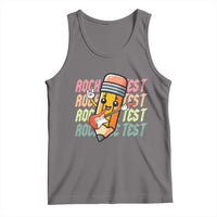 Teacher Rock The Test Day Tank Top Testing Motivational