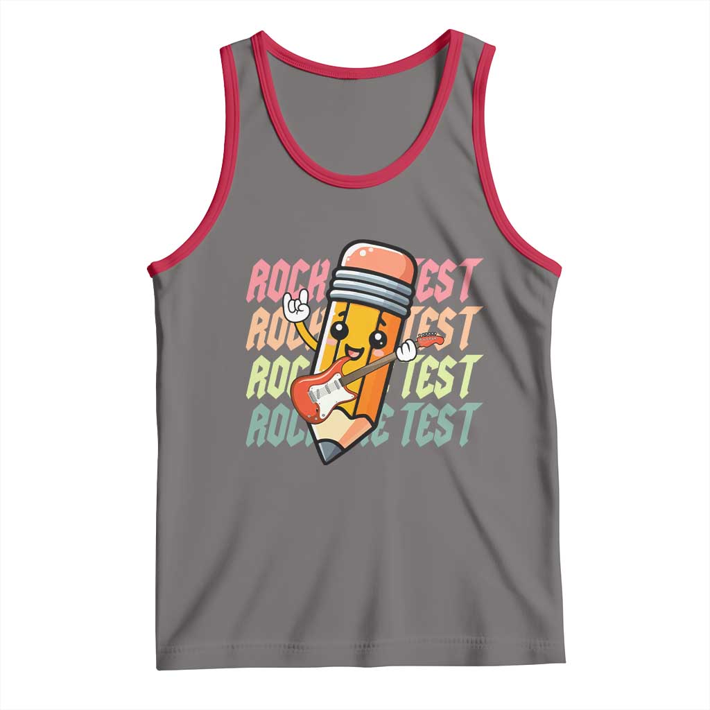 Teacher Rock The Test Day Tank Top Testing Motivational