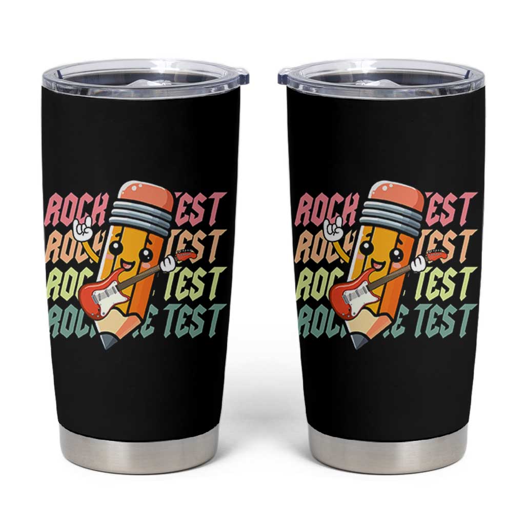 Teacher Rock The Test Day Tumbler Cup Testing Motivational
