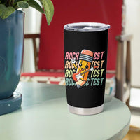 Teacher Rock The Test Day Tumbler Cup Testing Motivational