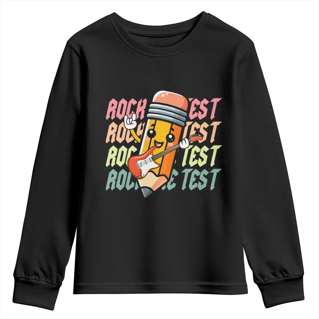 Teacher Rock The Test Day Youth Sweatshirt Testing Motivational