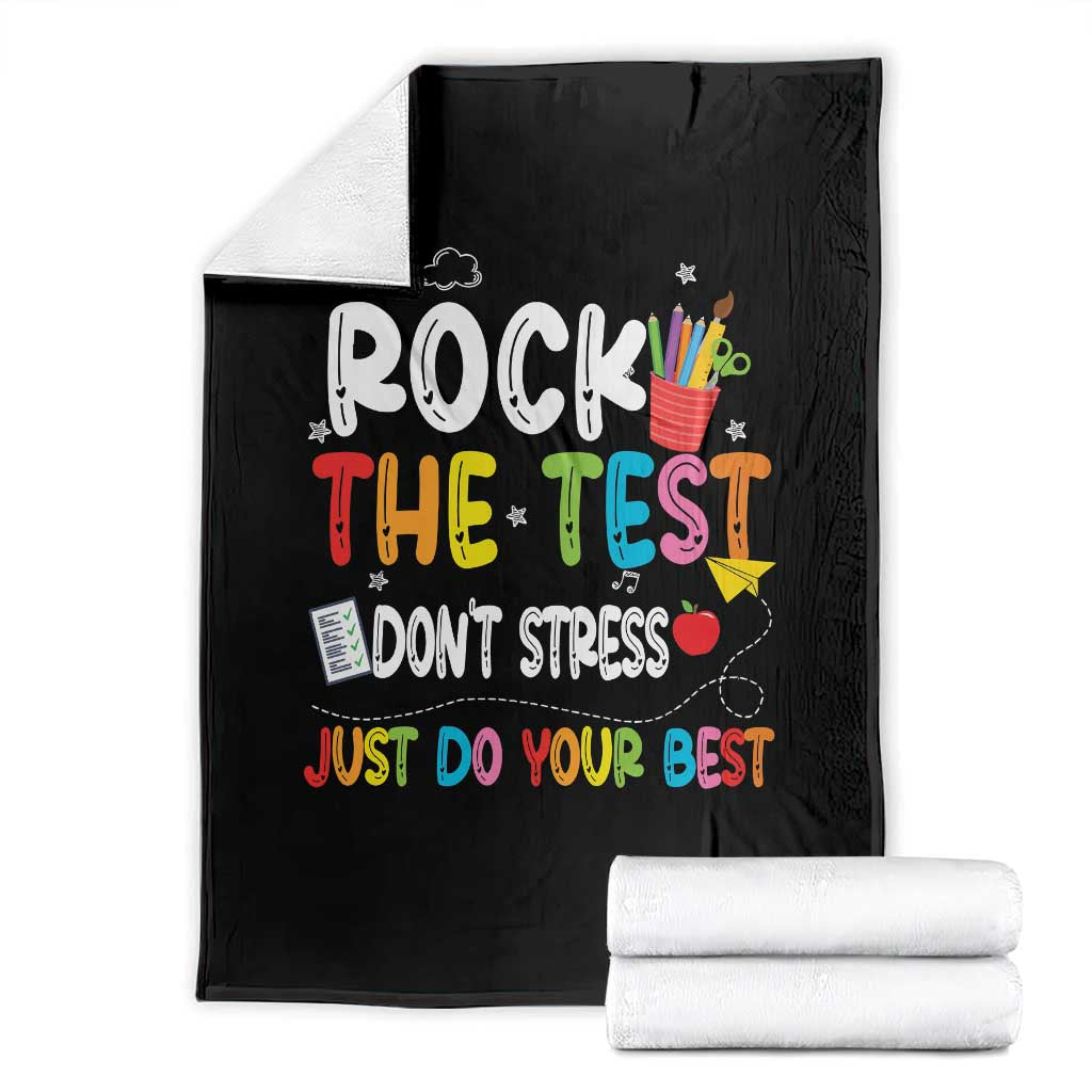 Rock The Test Day Throw Blanket Teacher Exam Testing Outfit Just Do Your Best