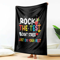 Rock The Test Day Throw Blanket Teacher Exam Testing Outfit Just Do Your Best