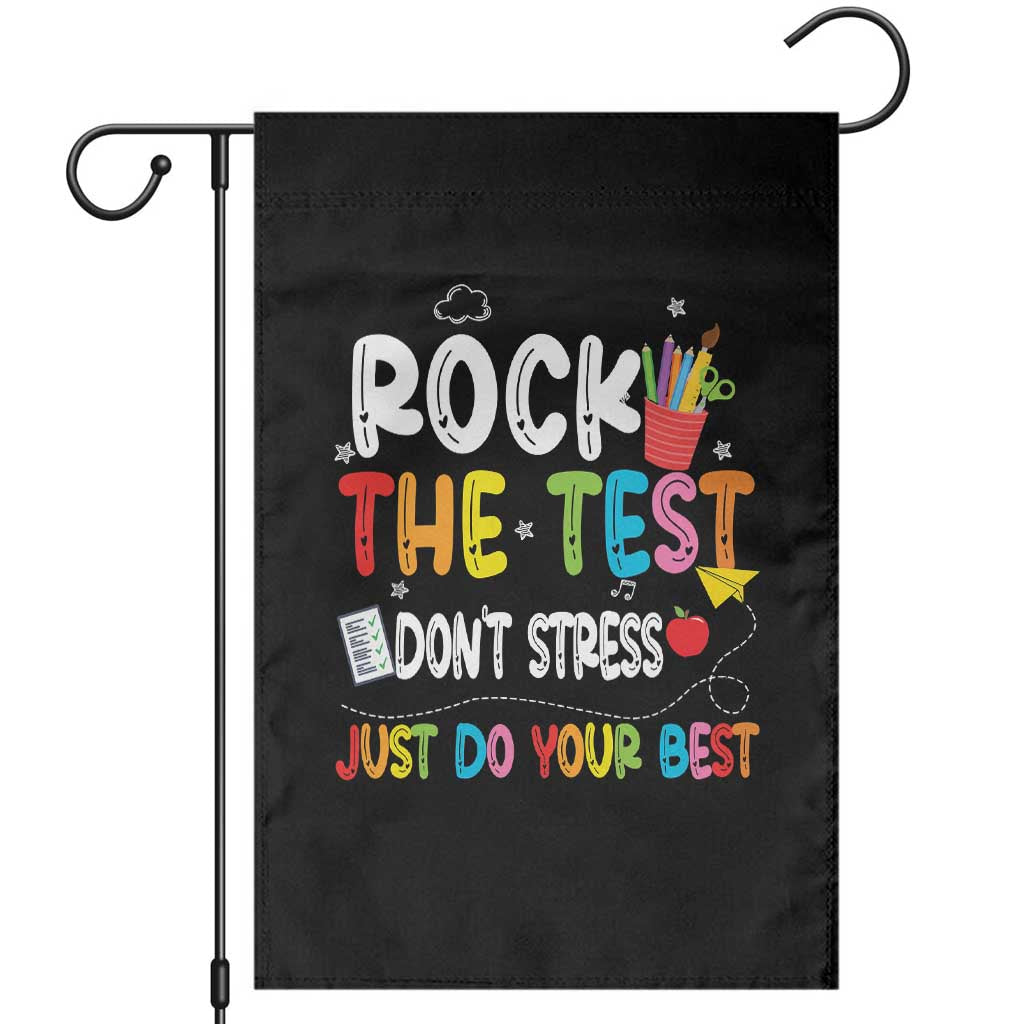 Rock The Test Day Garden Flag Teacher Exam Testing Outfit Just Do Your Best