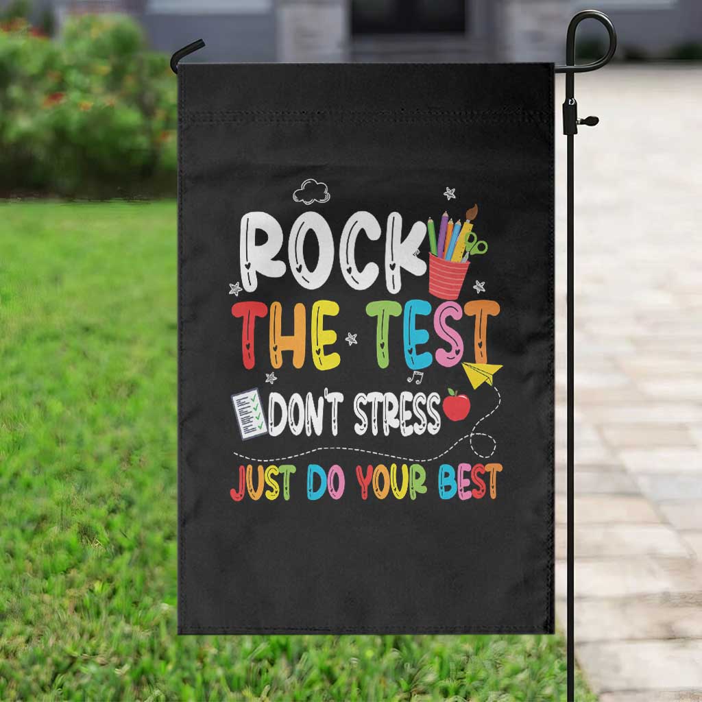Rock The Test Day Garden Flag Teacher Exam Testing Outfit Just Do Your Best