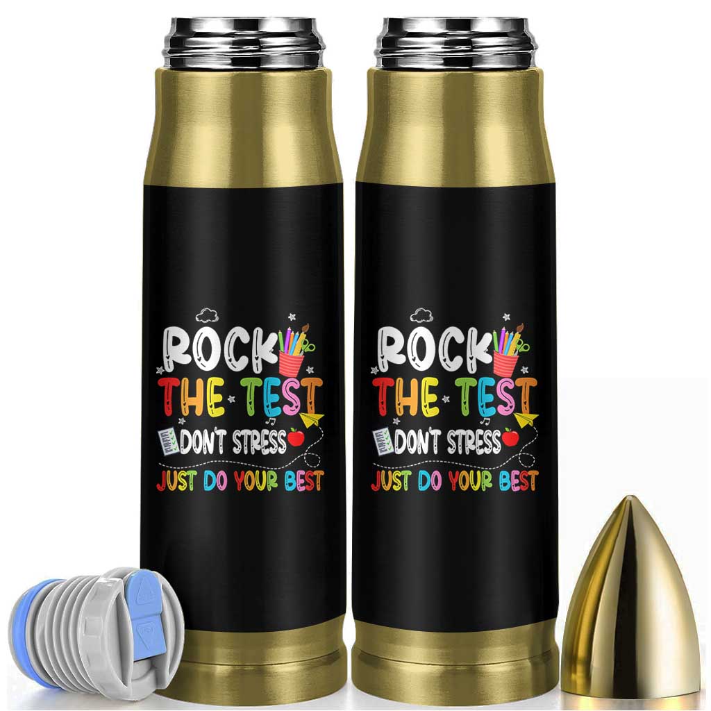 Rock The Test Day Bullet Tumbler Teacher Exam Testing Outfit Just Do Your Best