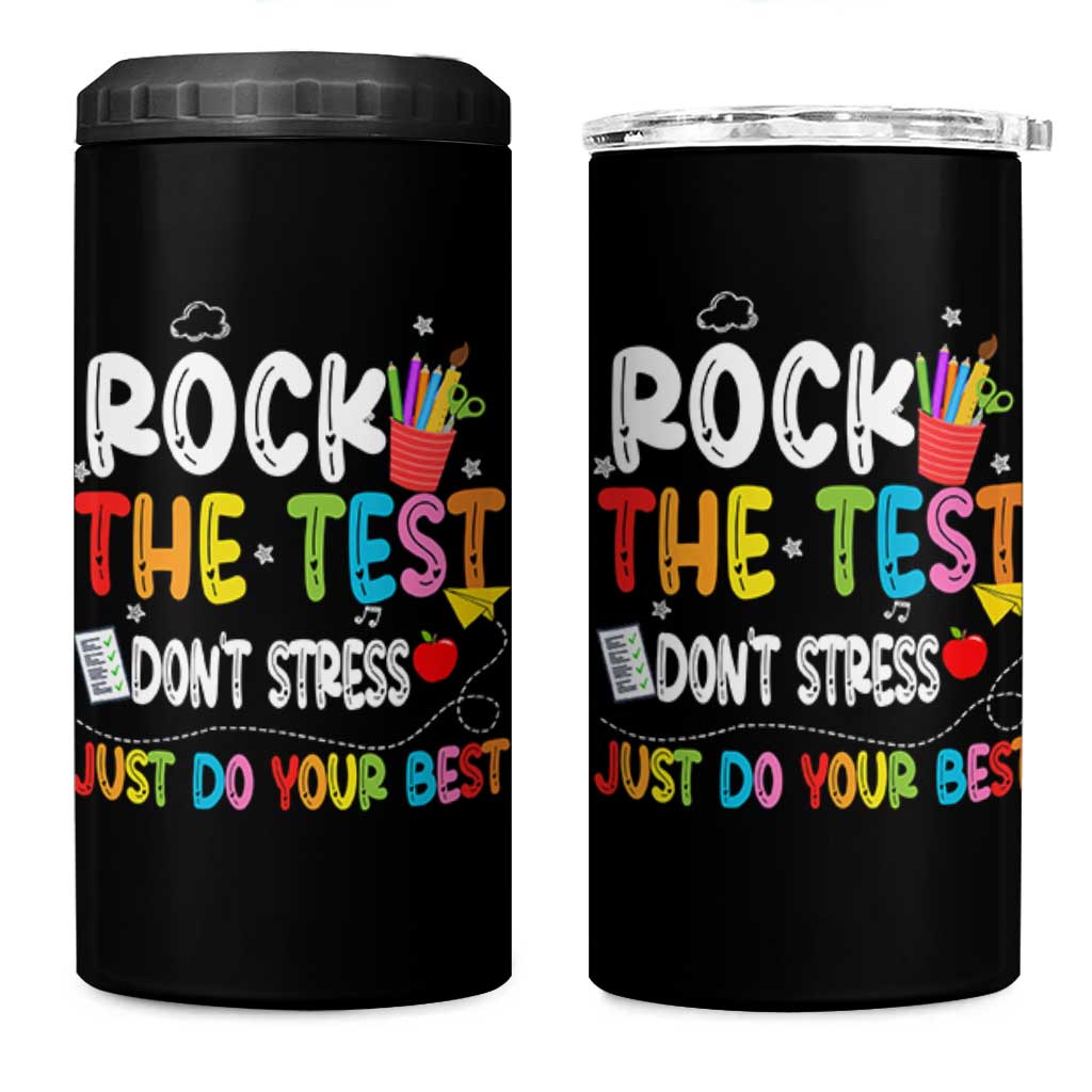 Rock The Test Day 4 in 1 Can Cooler Tumbler Teacher Exam Testing Outfit Just Do Your Best