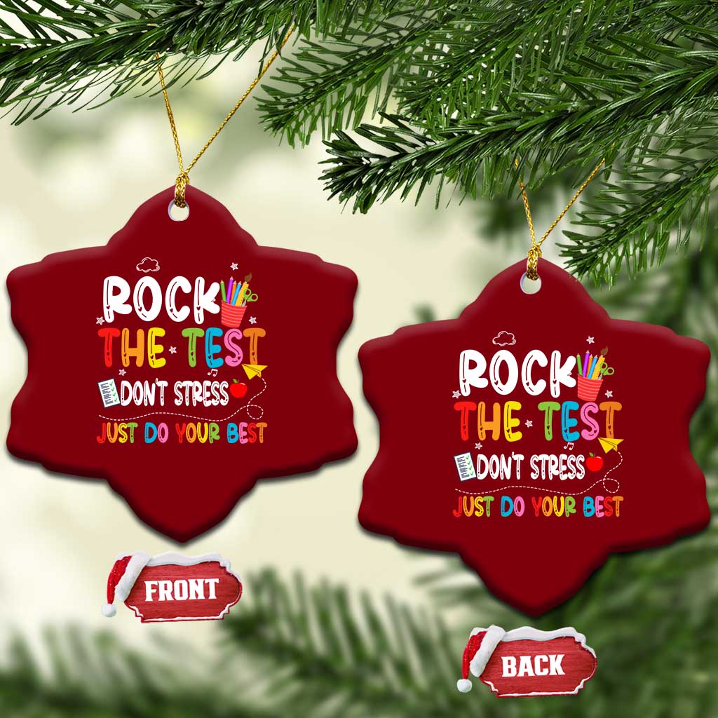 Rock The Test Day Ceramic Ornament Teacher Exam Testing Outfit Just Do Your Best