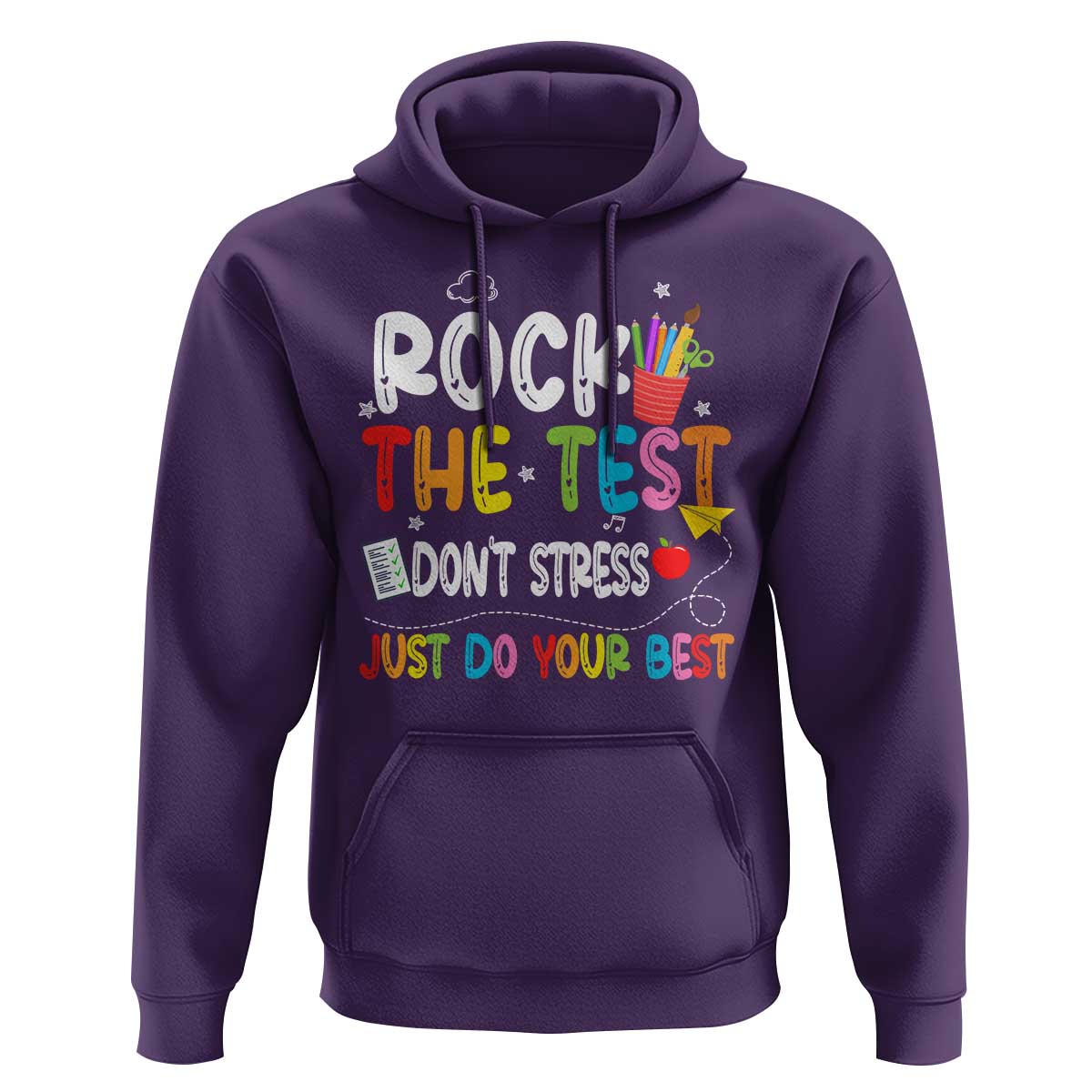 Rock The Test Day Hoodie Teacher Exam Testing Outfit Just Do Your Best
