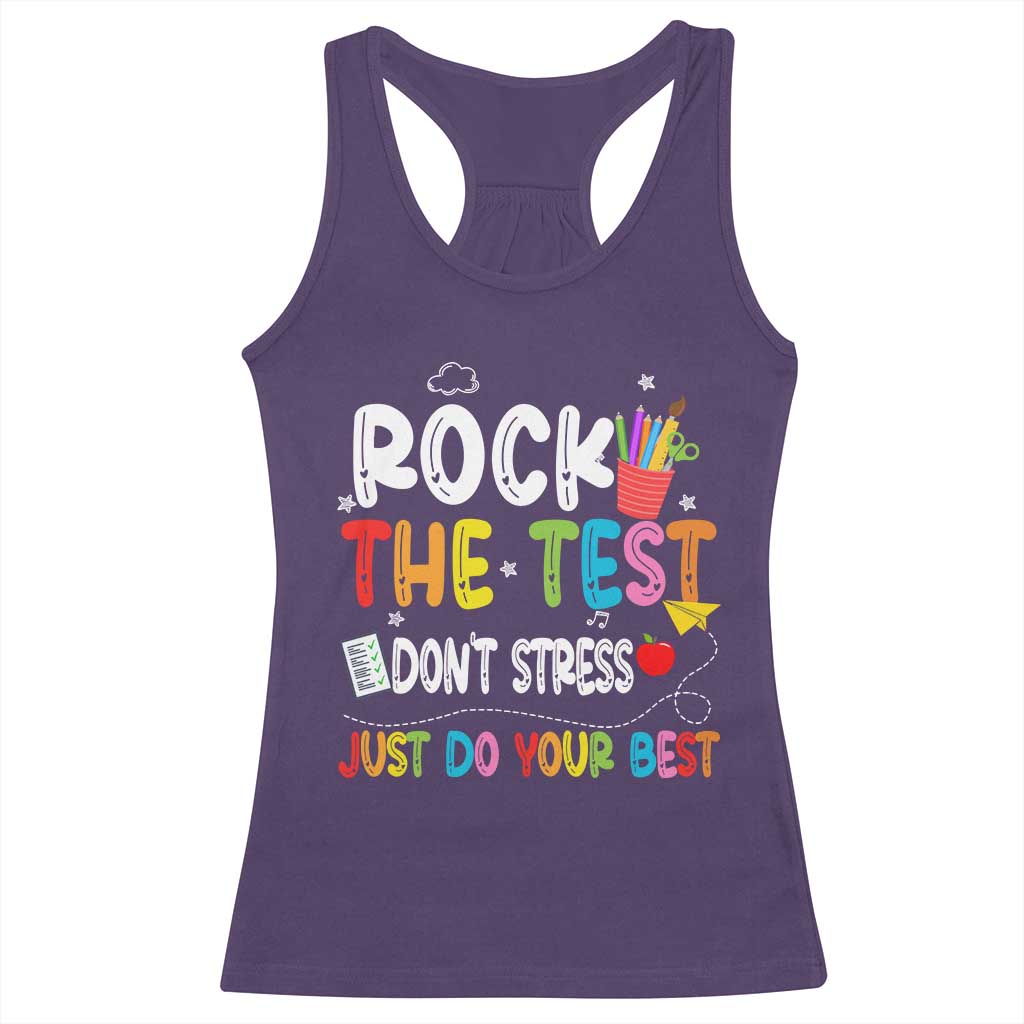 Rock The Test Day Racerback Tank Top Teacher Exam Testing Outfit Just Do Your Best