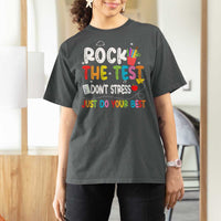 Rock The Test Day T Shirt For Women Teacher Exam Testing Outfit Just Do Your Best