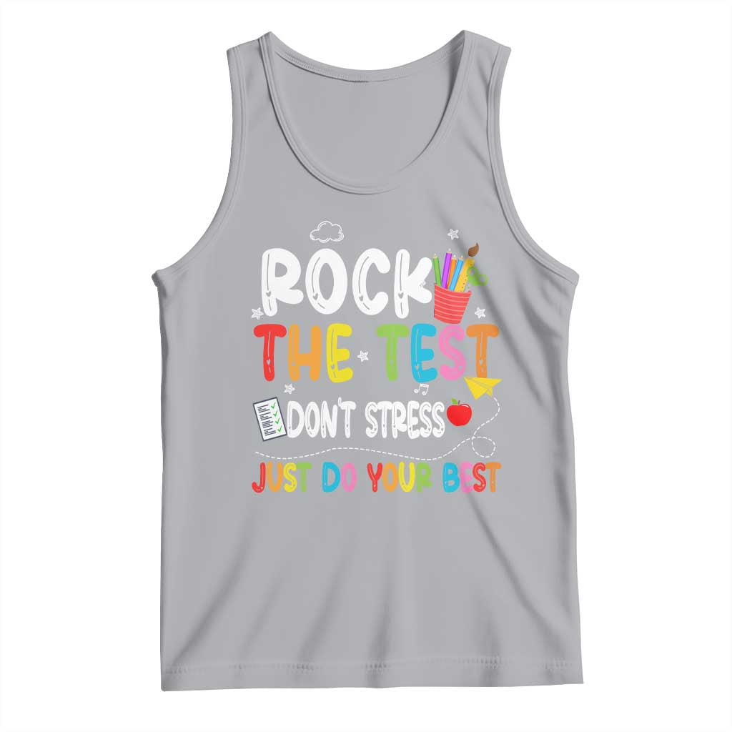 Rock The Test Day Tank Top Teacher Exam Testing Outfit Just Do Your Best